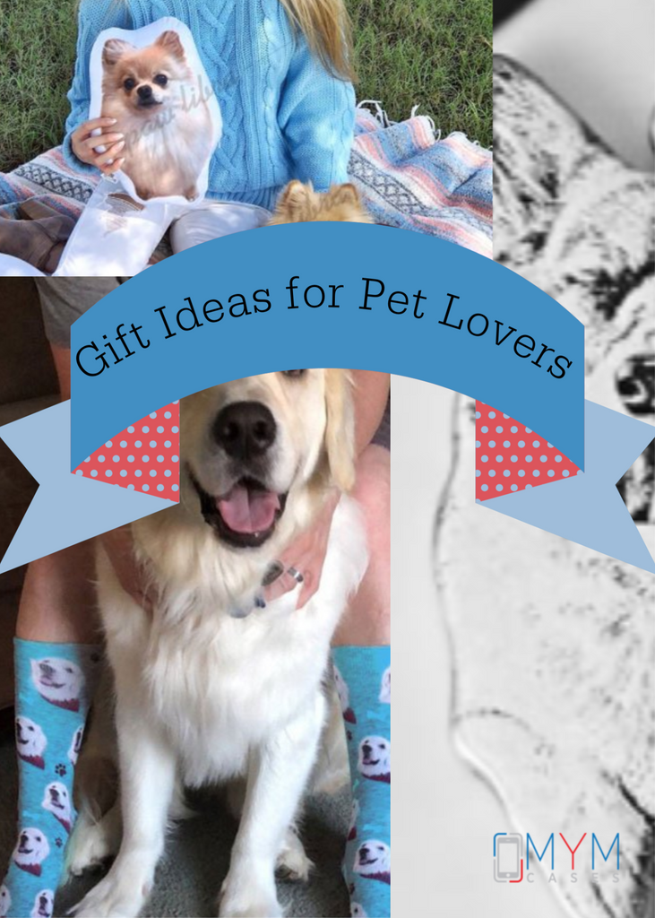 5 Gift Ideas for Pet Lovers